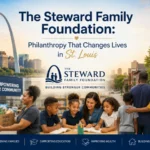 The Steward Family Foundation promotional graphic featuring the St. Louis Gateway Arch skyline, community volunteers distributing food donations, a tutor working with children, and a family standing before a mural reading "Together We Rise St. Louis," with the foundation logo and tagline "Building Stronger Communities" at center, and icons for Strengthening Families, Supporting Education, Improving Health, and Building Opportunity along the bottom.