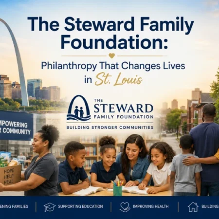 The Steward Family Foundation promotional graphic featuring the St. Louis Gateway Arch skyline, community volunteers distributing food donations, a tutor working with children, and a family standing before a mural reading "Together We Rise St. Louis," with the foundation logo and tagline "Building Stronger Communities" at center, and icons for Strengthening Families, Supporting Education, Improving Health, and Building Opportunity along the bottom.