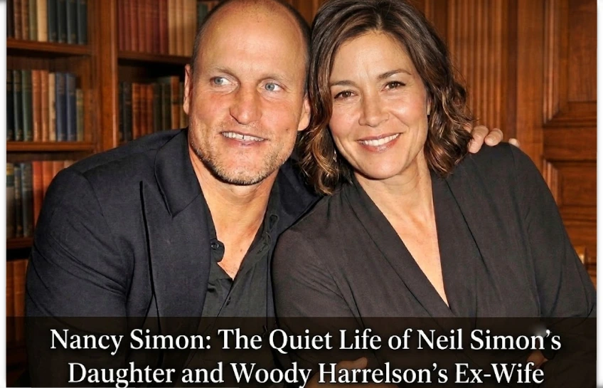 A photograph of author Nancy Simon and actor Woody Harrelson, both smiling, with a bookshelf background, including text identifying her as "The Quiet Life of Neil Simon’s Daughter and Woody Harrelson’s Ex-Wife".