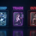 3D digital fantasy sports dashboard interface illustrating a keep trade cut player valuation system.